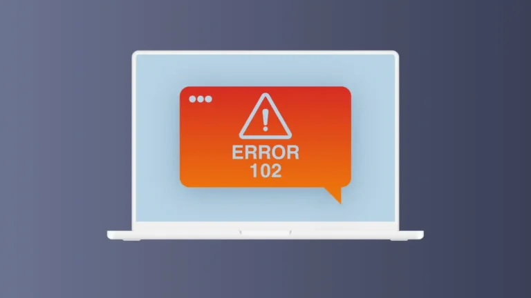 How To Fix Error 102 On Mac (Full Guide) screenshot